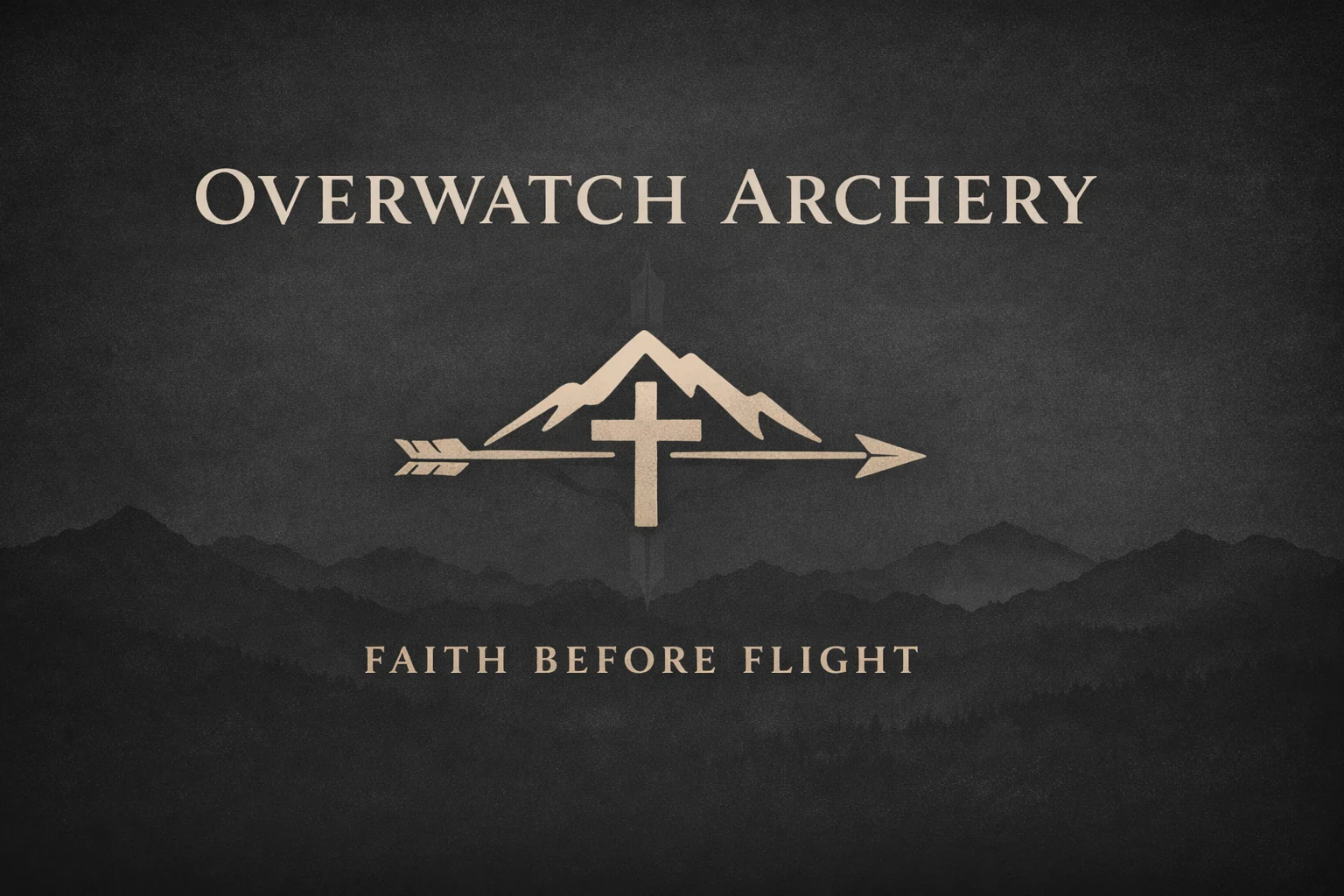 Original Overwatch Archery mountain, cross, and arrow artwork with the words Faith Before Flight